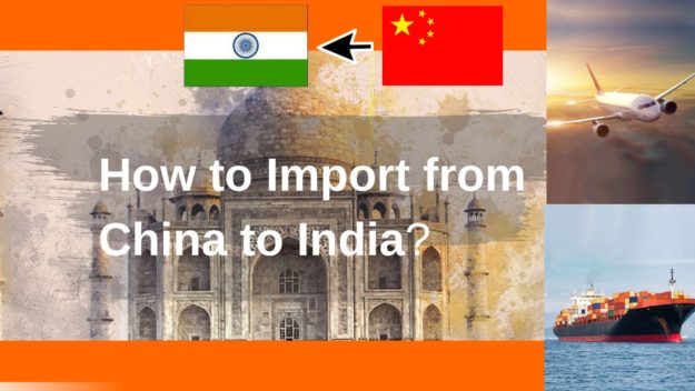 How to Import from China to India How to Import from China to India