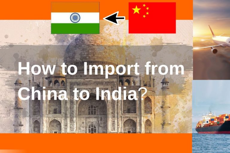 How to Import from China to India How to Import from China to India