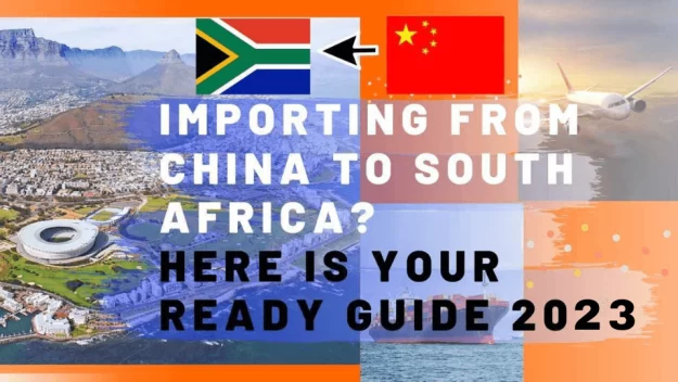 Importing from China to South Africa Importing from China to South Africa